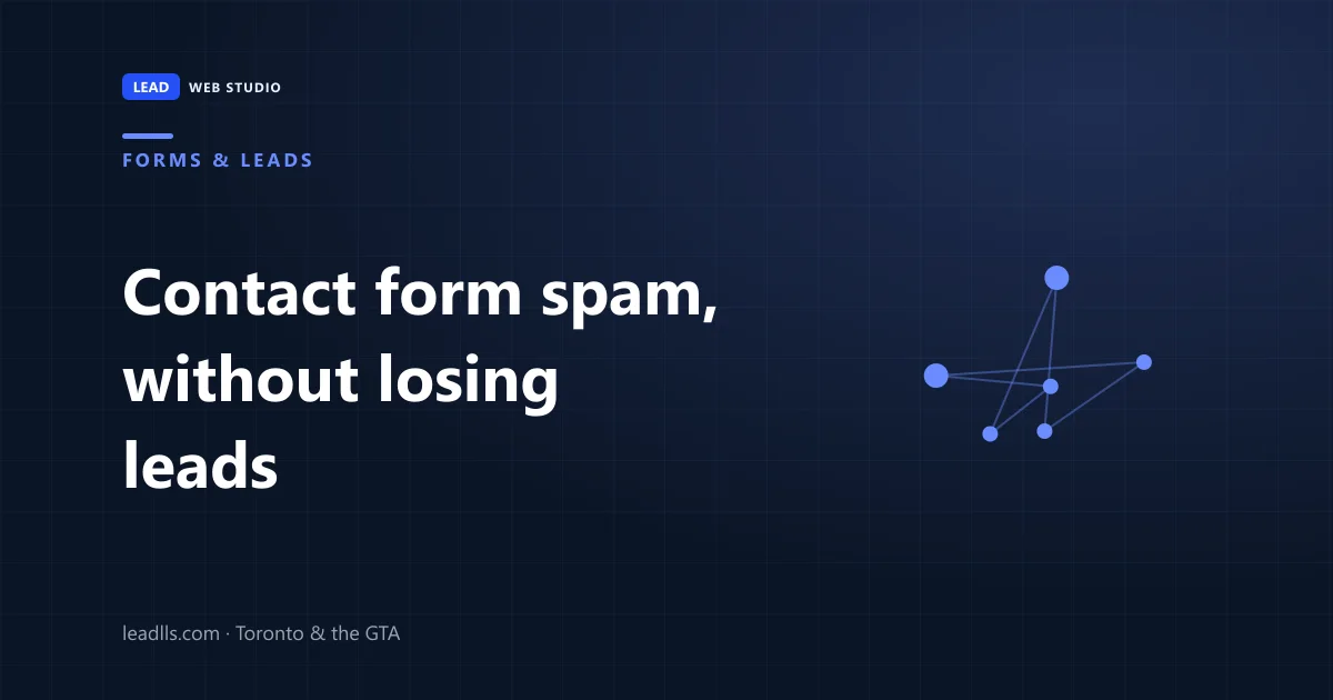 Title card: contact form spam and how to stop it without losing real leads