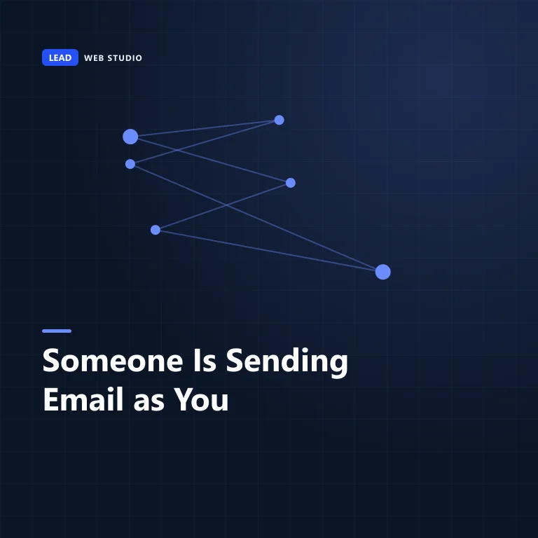 Someone is sending emails that look like they came from your business β what to do first