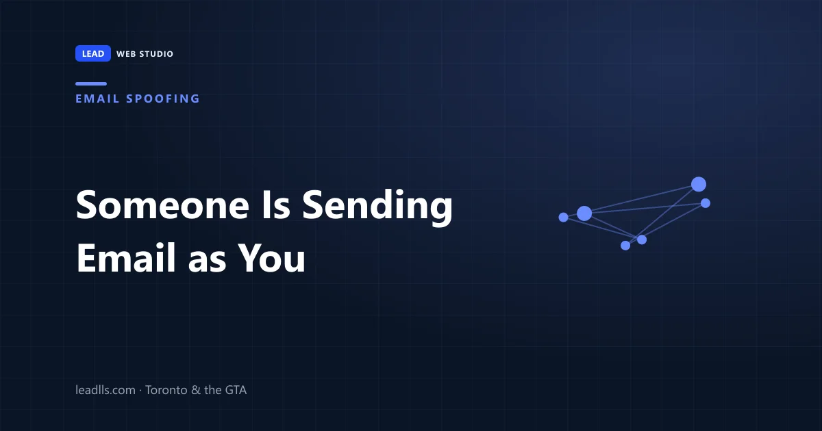 What to do when someone is sending emails that look like they came from your business