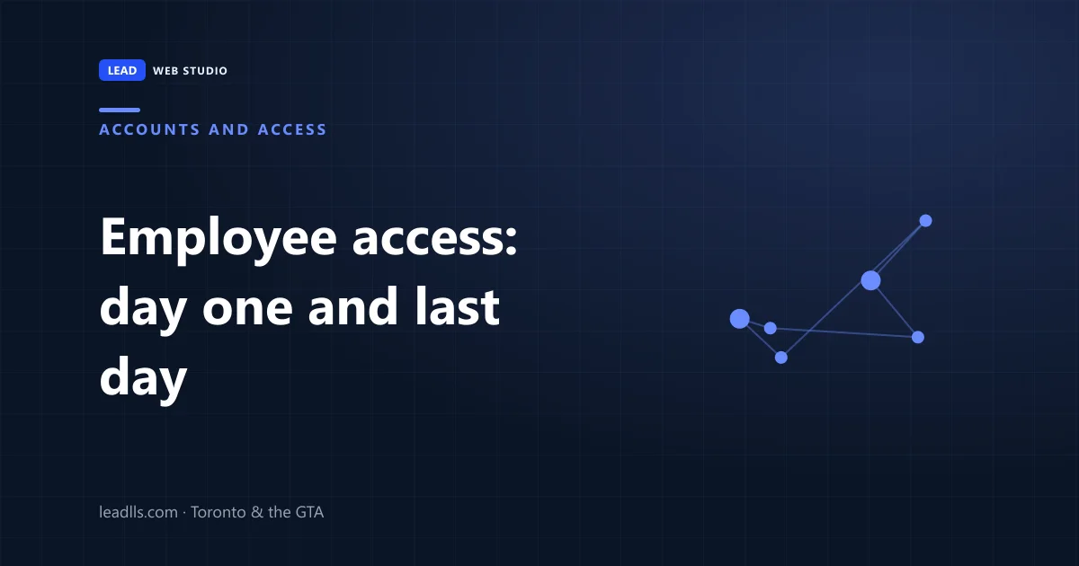 Employee access checklist for a small business — what to hand over on day one and take back on the last day