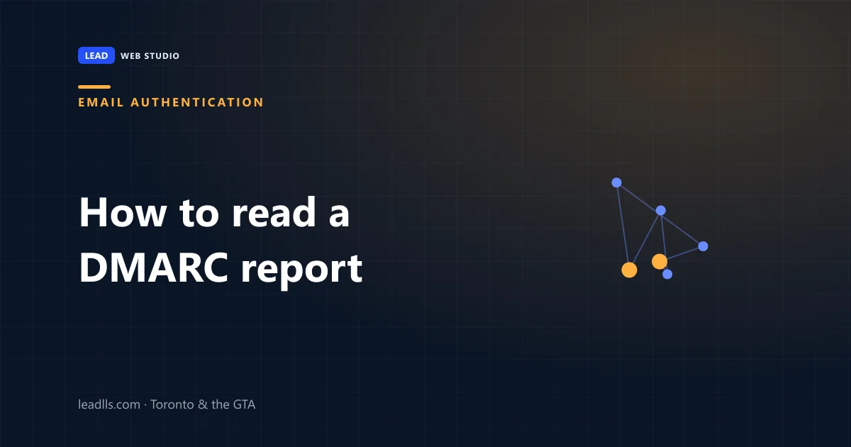 How to read a DMARC report โ the fields that matter in the daily XML and the ones you can ignore