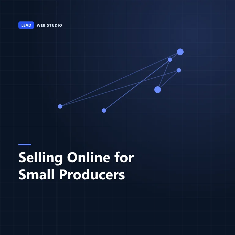 Selling online for small producers β no checkout, own-site checkout or a marketplace