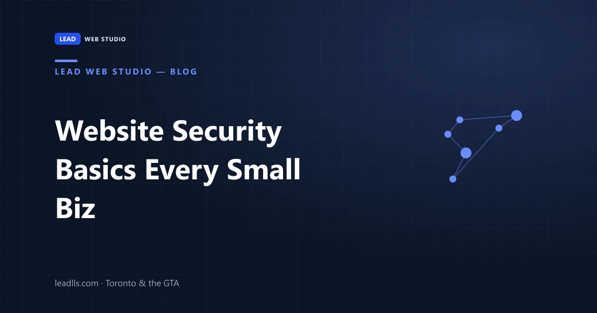 Website security basics for small businesses — what actually protects your site