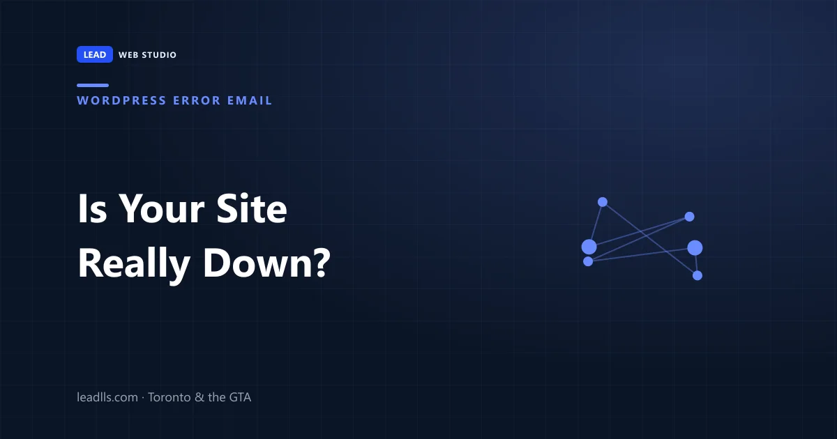 Title card: the WordPress technical issue email and whether your site is really down