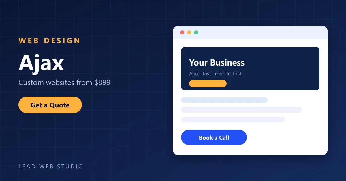 Custom Ajax web design — modern, mobile-first website concept by Lead Web Studio