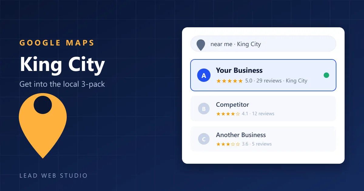Google Maps 3-pack for a King City business — local map pack ranking
