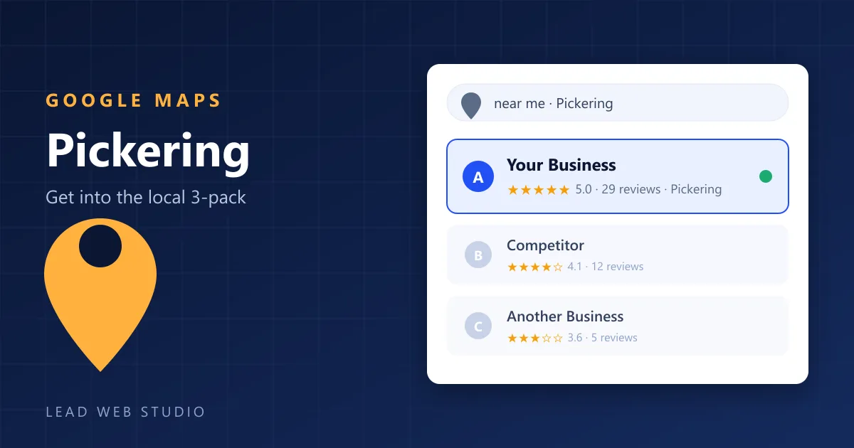 Google Maps 3-pack for a Pickering business — local map pack ranking