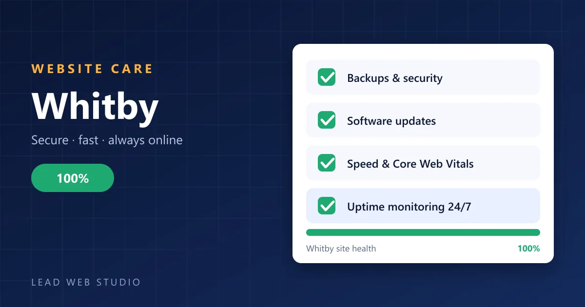 Website maintenance for Whitby businesses — site health checklist at 100 percent